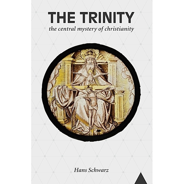 The Trinity, Hans Schwarz