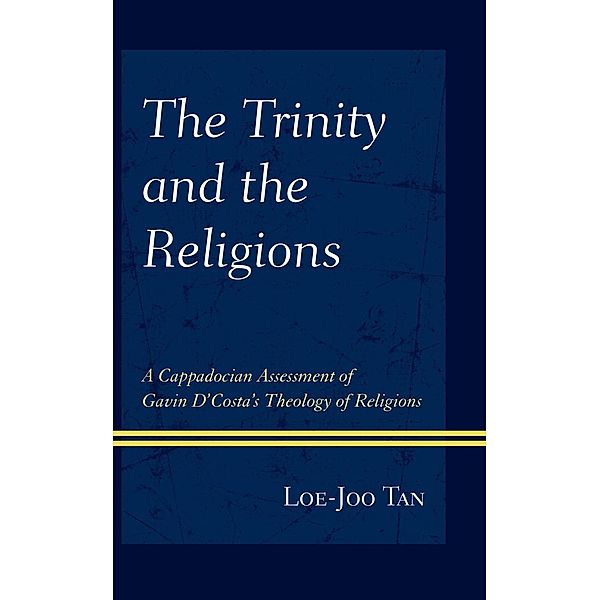 The Trinity and the Religions, Loe Joo Tan