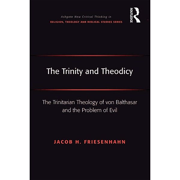 The Trinity and Theodicy, Jacob H. Friesenhahn