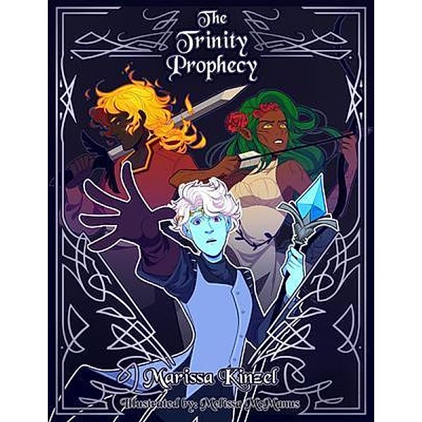 The Trinity Prophecy, Marissa Kinzel