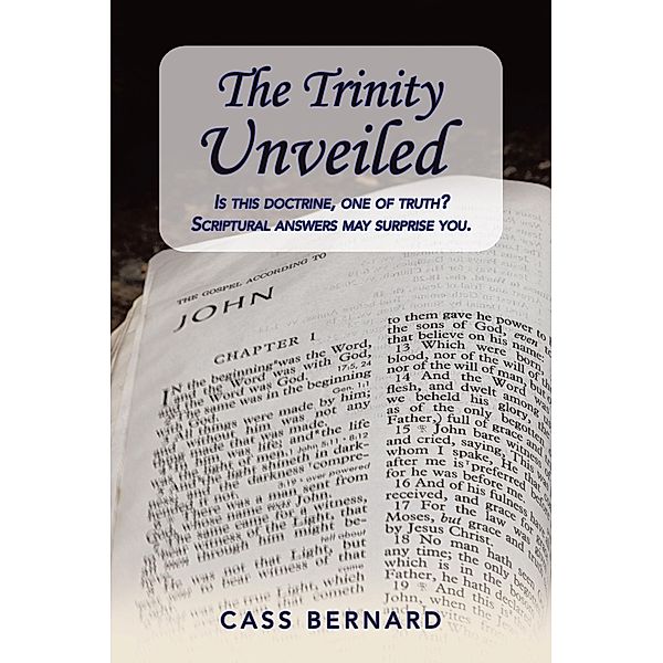 The Trinity Unveiled, Cass Bernard