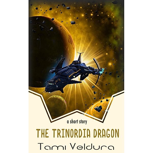 The Trinordia Dragon (Maj and the Outlaws, #2) / Maj and the Outlaws, Tami Veldura