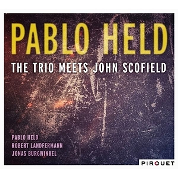 The Trio Meets John Scofield, Pablo Trio Meets Scofield,John Held