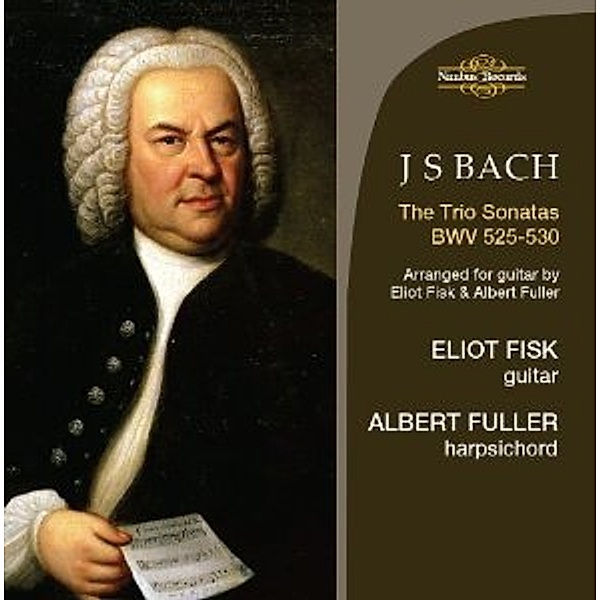 The Trio Sonatas BWV 525-530-Arranged For Guitar, Johann Sebastian Bach