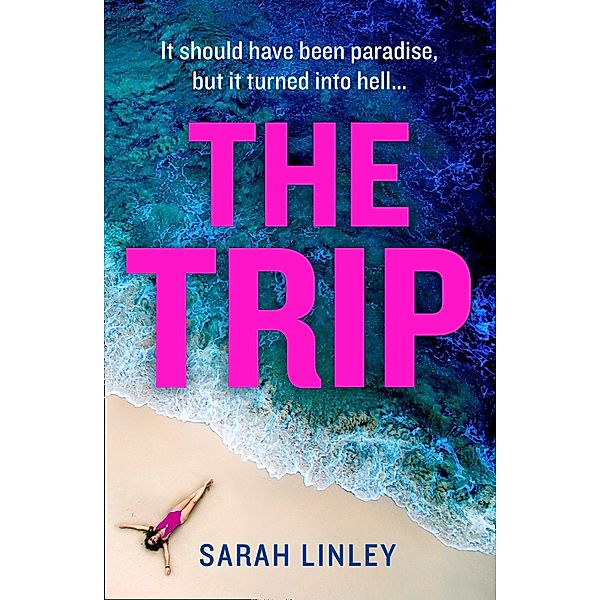 The Trip, Sarah Linley