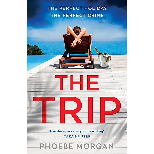 The Trip, Phoebe Morgan