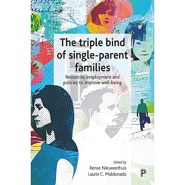 The Triple Bind of Single-Parent Families