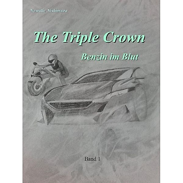 The Triple Crown, Nowalie Nishimura