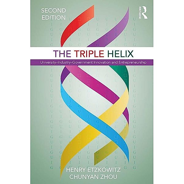 The Triple Helix, Henry Etzkowitz, Chunyan Zhou