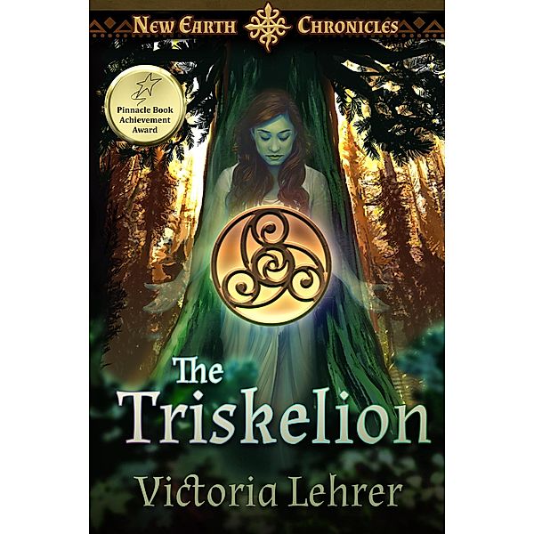 The Triskelion (New Earth Chronicles, #2) / New Earth Chronicles, Victoria Lehrer