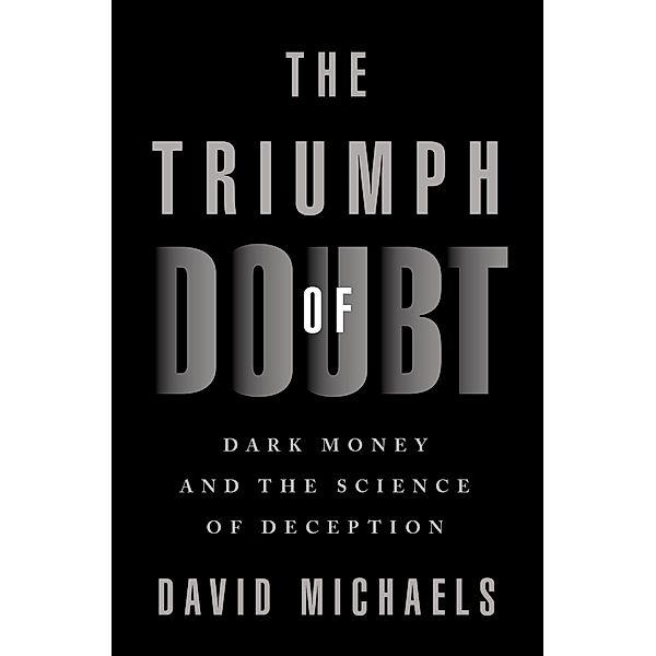 The Triumph of Doubt, David Michaels