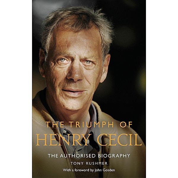 The Triumph of Henry Cecil, Tony Rushmer