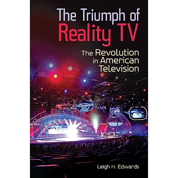 The Triumph of Reality TV, Leigh H. Edwards