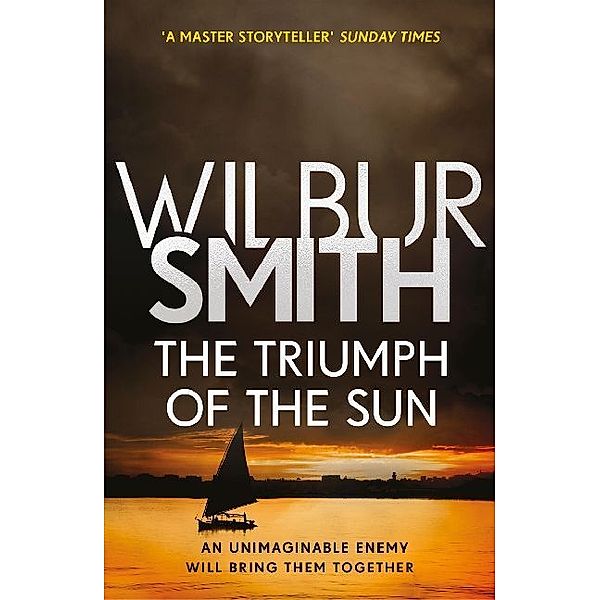 The Triumph of the Sun, Wilbur Smith