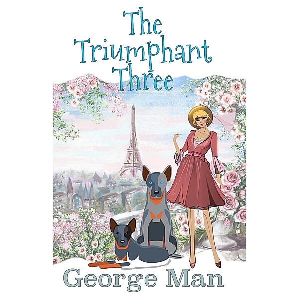 The Triumphant Three / Blue Bd.4, George Man