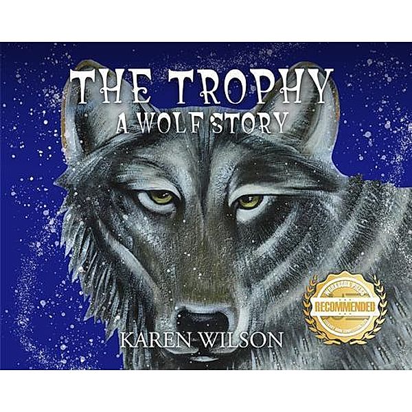 The Trophy / WorkBook Press, Karen Wilson