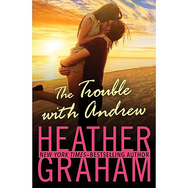 The Trouble with Andrew, Heather Graham