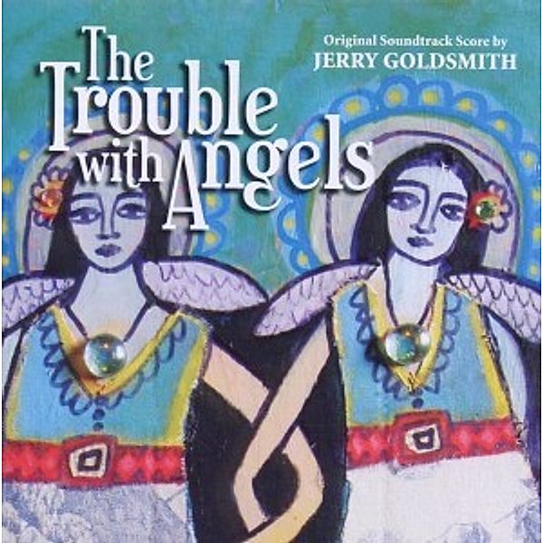 The Trouble With Angels, Ost, Jerry Goldsmith