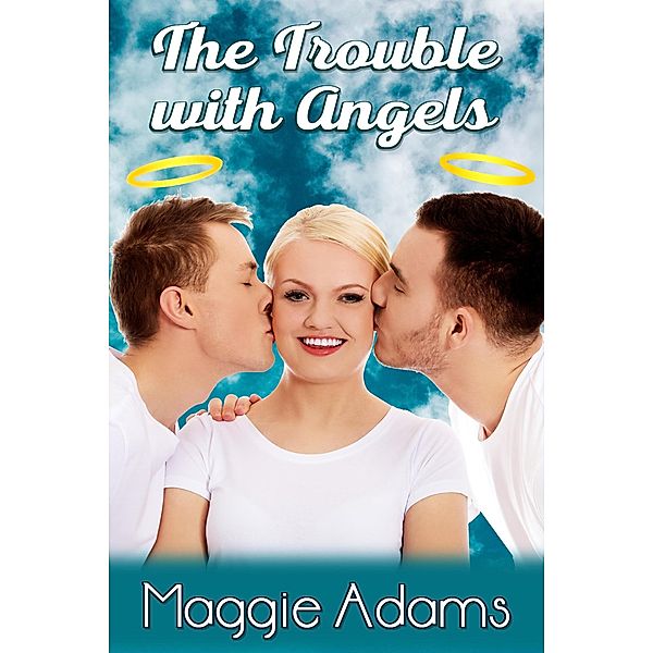 The Trouble with Angels, Maggie Adams