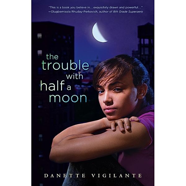 The Trouble with Half a Moon, Danette Vigilante