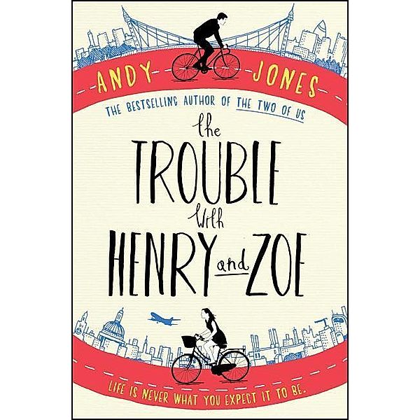 The Trouble with Henry and Zoe, Andy Jones