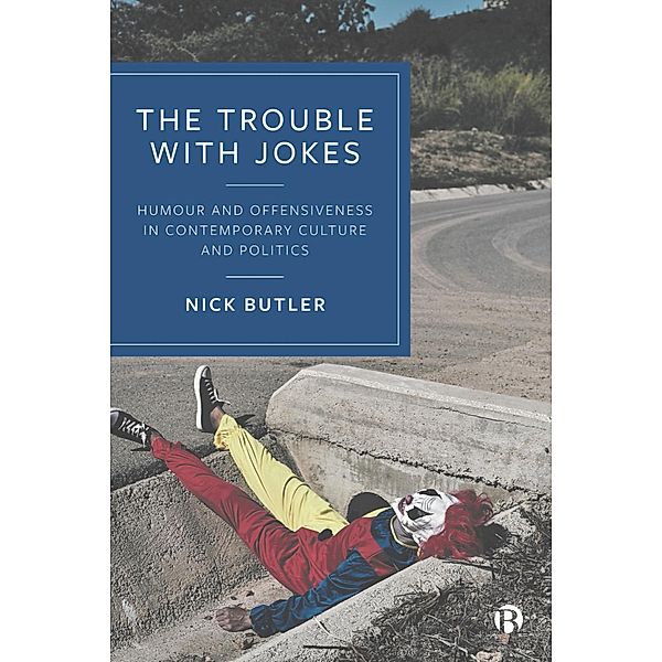 The Trouble with Jokes, Nick Butler