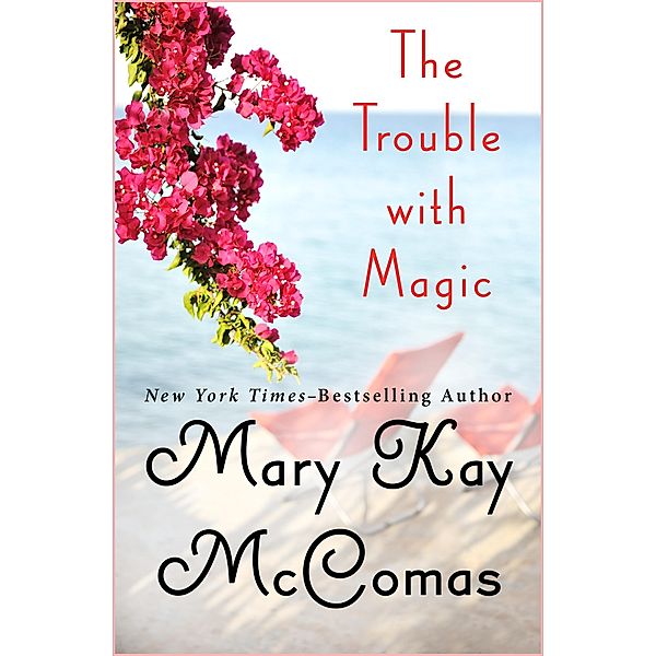 The Trouble with Magic, Mary Kay McComas