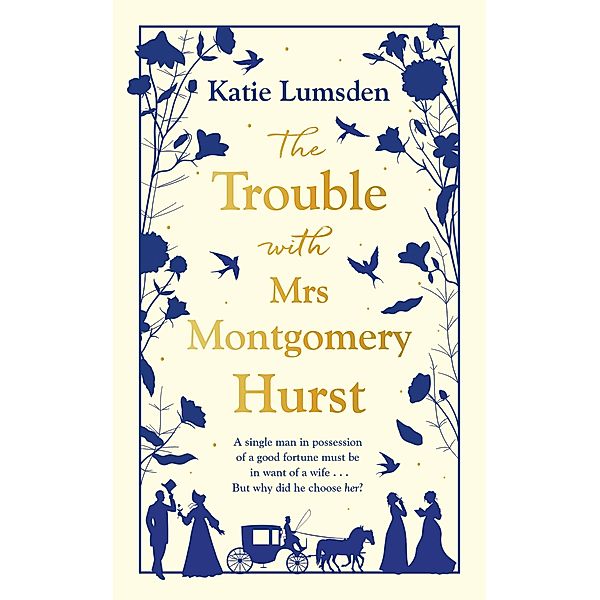 The Trouble With Mrs Montgomery Hurst, Katie Lumsden