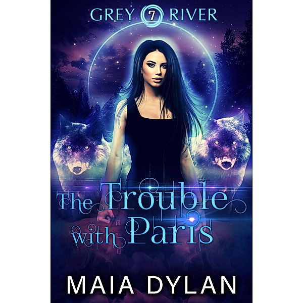 The Trouble with Parris (Grey River, #7) / Grey River, Maia Dylan