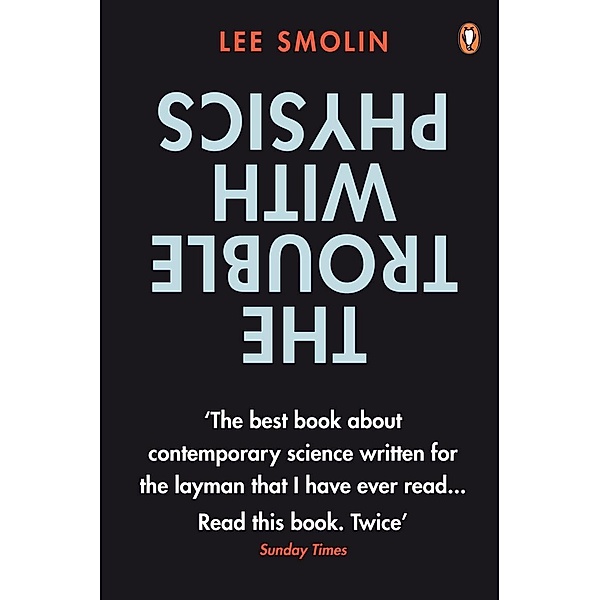 The Trouble with Physics, Lee Smolin