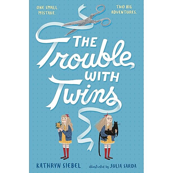 The Trouble with Twins, Kathryn Siebel