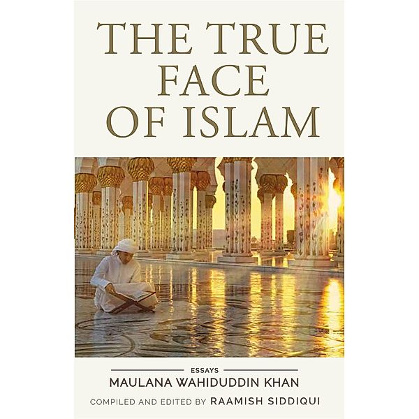 The True Face of Islam, Maulana W Khan