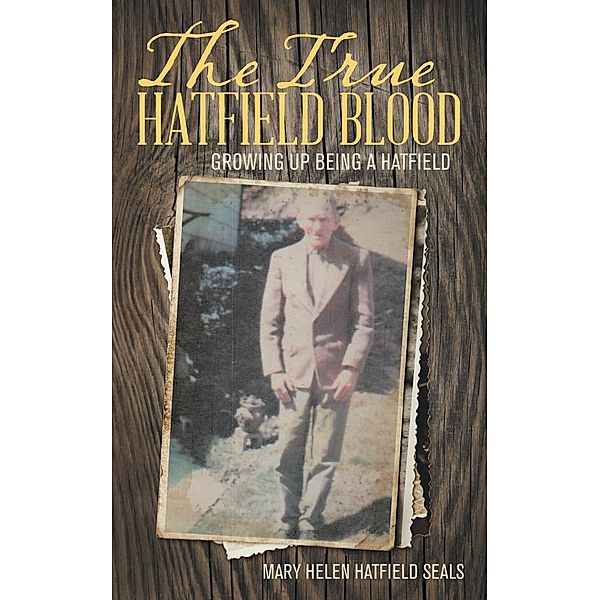 The True Hatfield Blood, Mary Helen Hatfield Seals