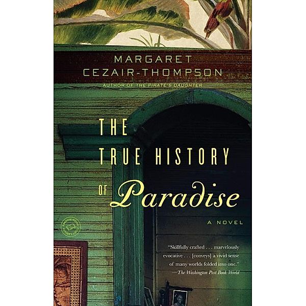 The True History of Paradise, Margaret Cezair-Thompson