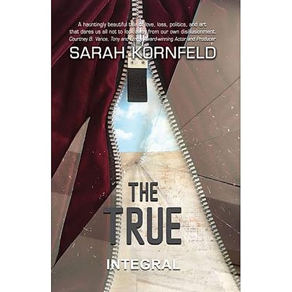 THE TRUE / Integral Publishers, Sarah Kornfeld