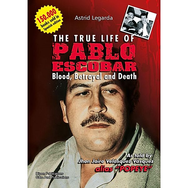 The true life of Pablo Escobar, Astrid Maria Legarda Martinez