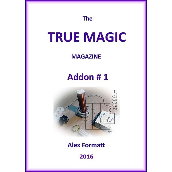 The True Magic Magazine addon #1, Alex Formatt