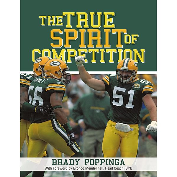The True Spirit of Competition, Brady Poppinga