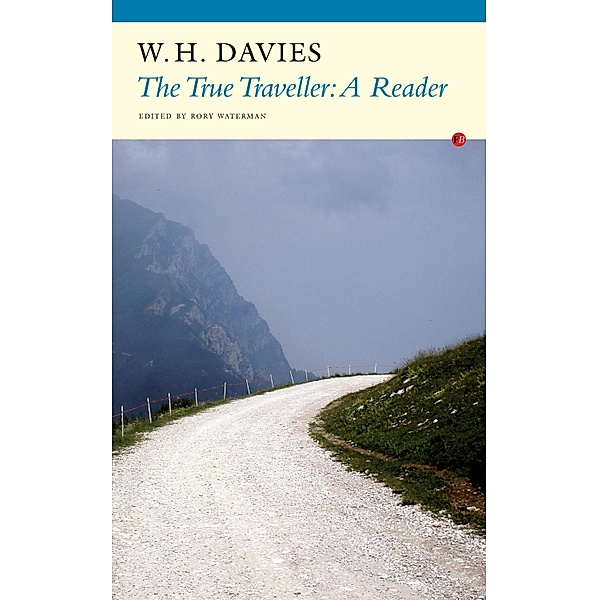The True Traveller, W. H. Davies