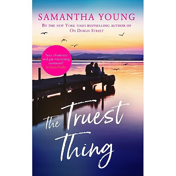 The Truest Thing / Hart's Boardwalk Bd.4, Samantha Young