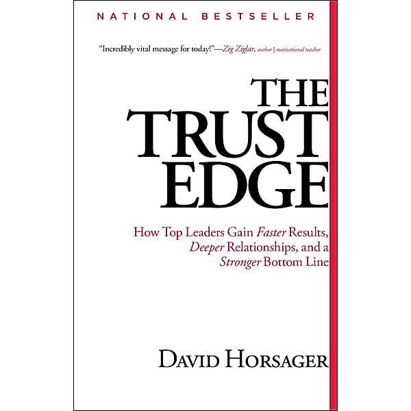 The Trust Edge, David Horsager