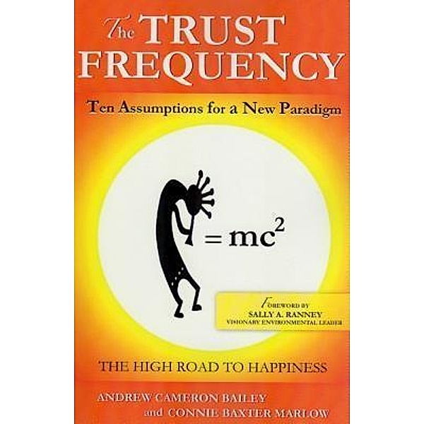 The Trust Frequency, Andrew Cameron Bailey, Baxter Marlow Connie