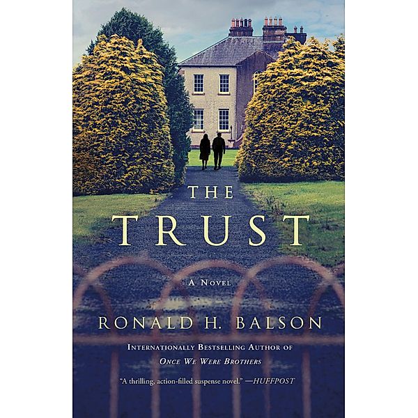 The Trust / Liam Taggart and Catherine Lockhart Bd.4, Ronald H. Balson