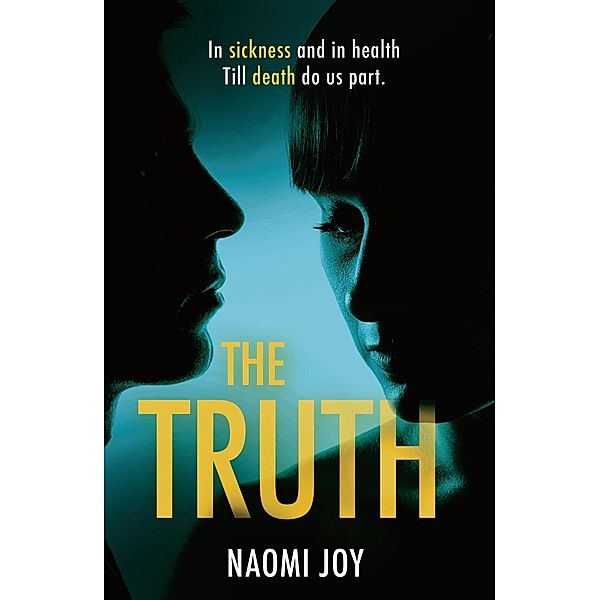 The Truth, Naomi Joy