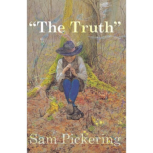 The Truth, Sam Pickering