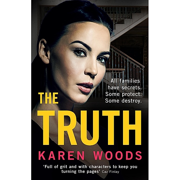 The Truth, Karen Woods