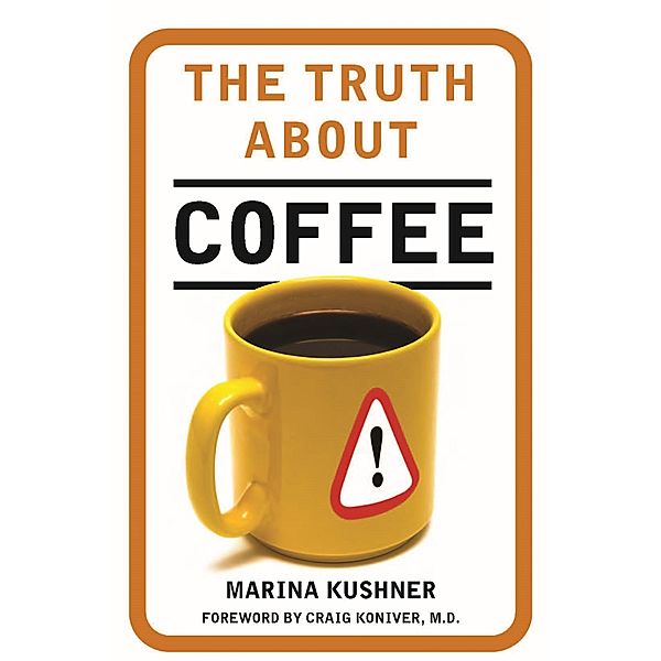 The Truth About Coffee, Marina Kushner