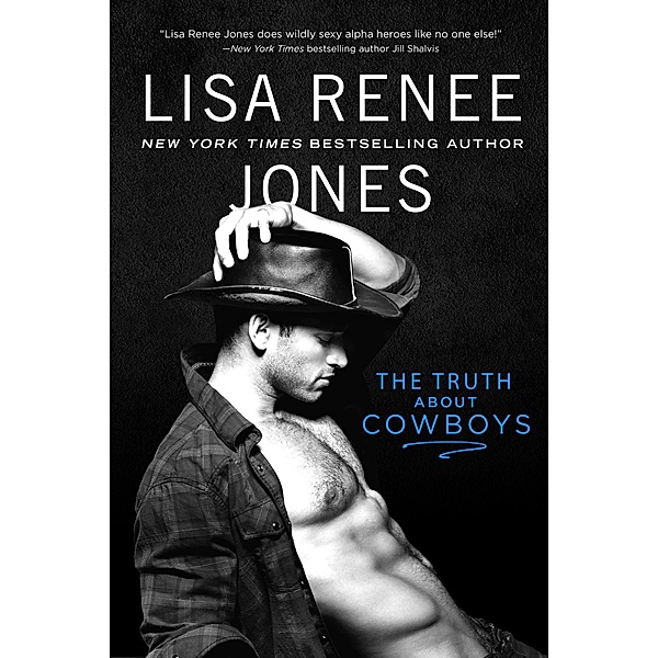 The Truth About Cowboys / Texas Heat Bd.1, Lisa Renee Jones