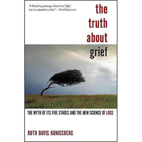 The Truth About Grief, Ruth Davis Konigsberg