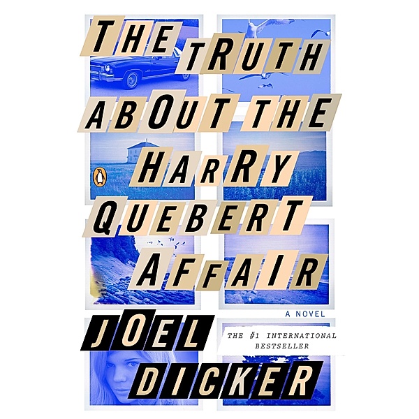The Truth About Harry Quebert Affair, Joël Dicker
